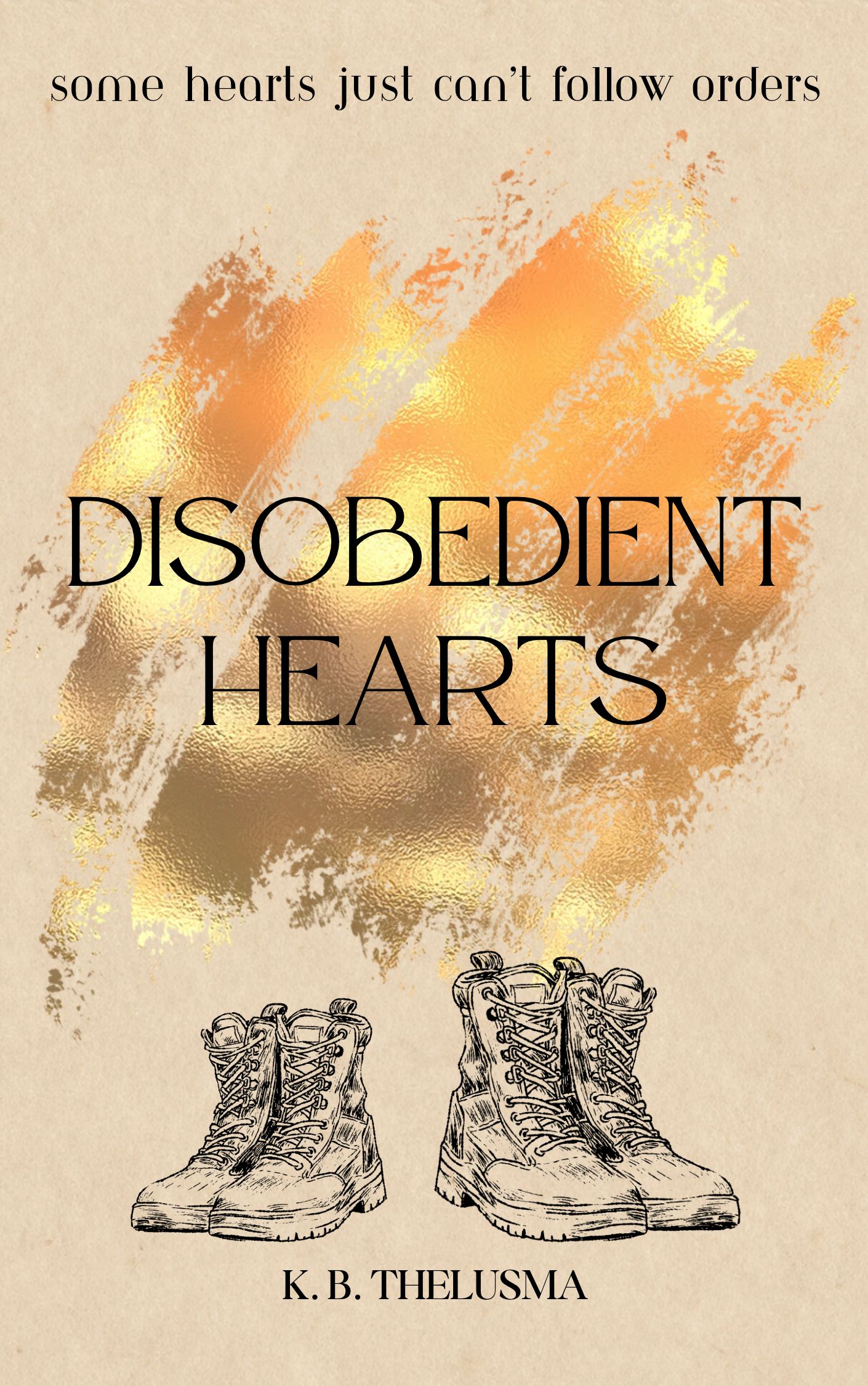 Disobedient Hearts